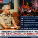 ಐಪಿಎಲ್ ಫೈನಲ್ ವೇಳೆ ರಸ್ತೆಗಳಲ್ಲಿ ಆರ್‌ಸಿಬಿ ಸಂಭ್ರಮಾಚರಣೆಗೆ ಅವಕಾಶವಿಲ್ಲ; ನಿಯಮ ಉಲ್ಲಂಘಿಸಿದರೆ ಕಠಿಣ ಕ್ರಮ: ಬೆಂಗಳೂರು ಪೊಲೀಸ್ ಆಯುಕ್ತ