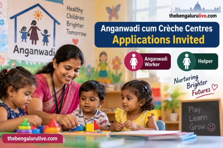 ಬೆಂಗಳೂರು ಅಂಗನವಾಡಿ ಕಂ ಕ್ರೆಚ್ ನೇಮಕಾತಿ 2026: 17 ಕೇಂದ್ರಗಳಲ್ಲಿ 34 ಕಾರ್ಯಕರ್ತೆ, ಸಹಾಯಕಿ ಹುದ್ದೆಗಳಿಗೆ ಅರ್ಜಿ ಆಹ್ವಾನ